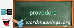 WordMeaning blackboard for provedore
